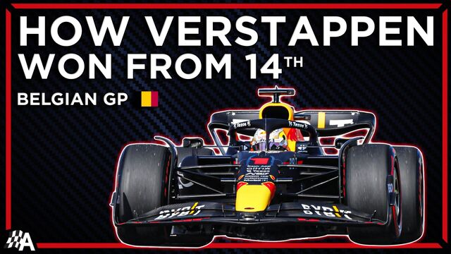 Just HOW did Verstappen win from 14th at Spa?
