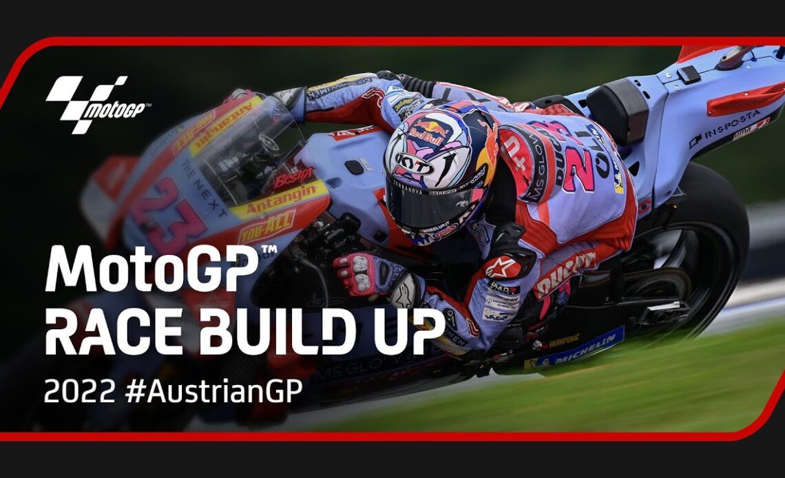 #MotoGP Race Build Up | 2022 #AustrianGP