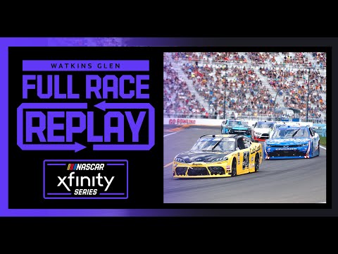 Sunoco Go Rewards 200 at The Glen | NASCAR Xfinity Series Full Race Replay