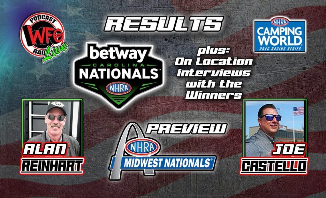 Betway Carolina Nationals results with Alan Reinhart and Joe Castello 9/27/2022