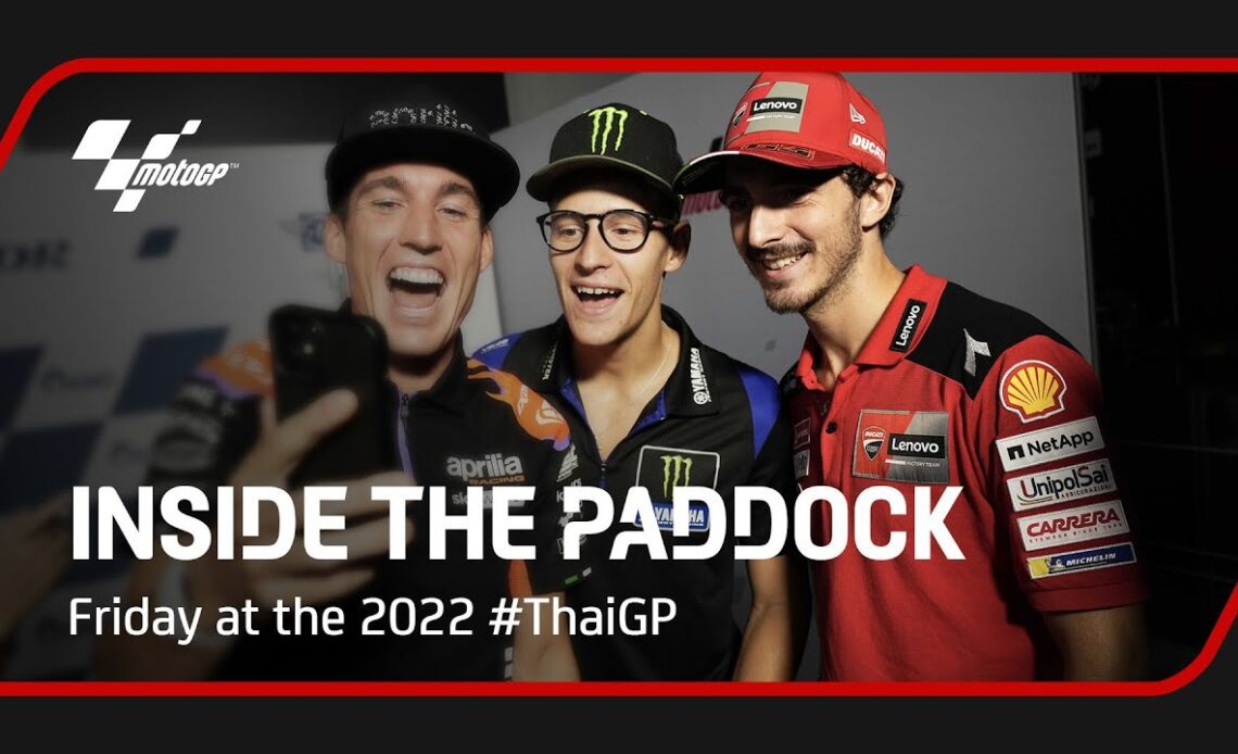Inside The Paddock | Friday at the 2022 #ThaiGP
