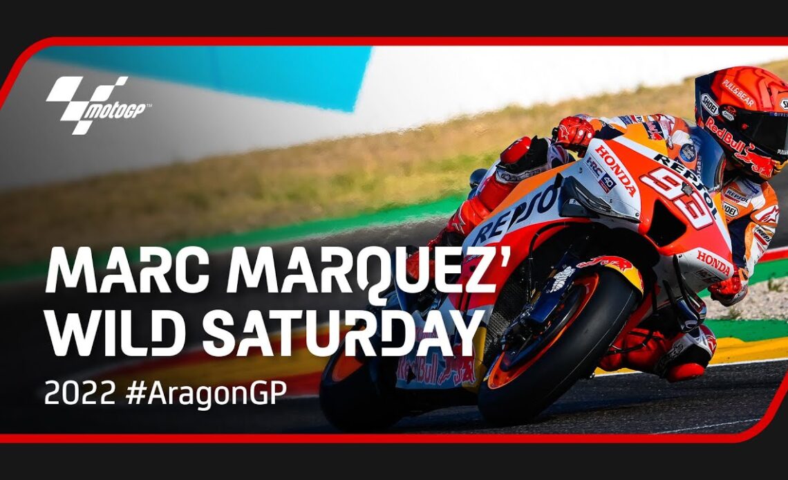 Marc Marquez' Wild Saturday | 2022 #AragonGP