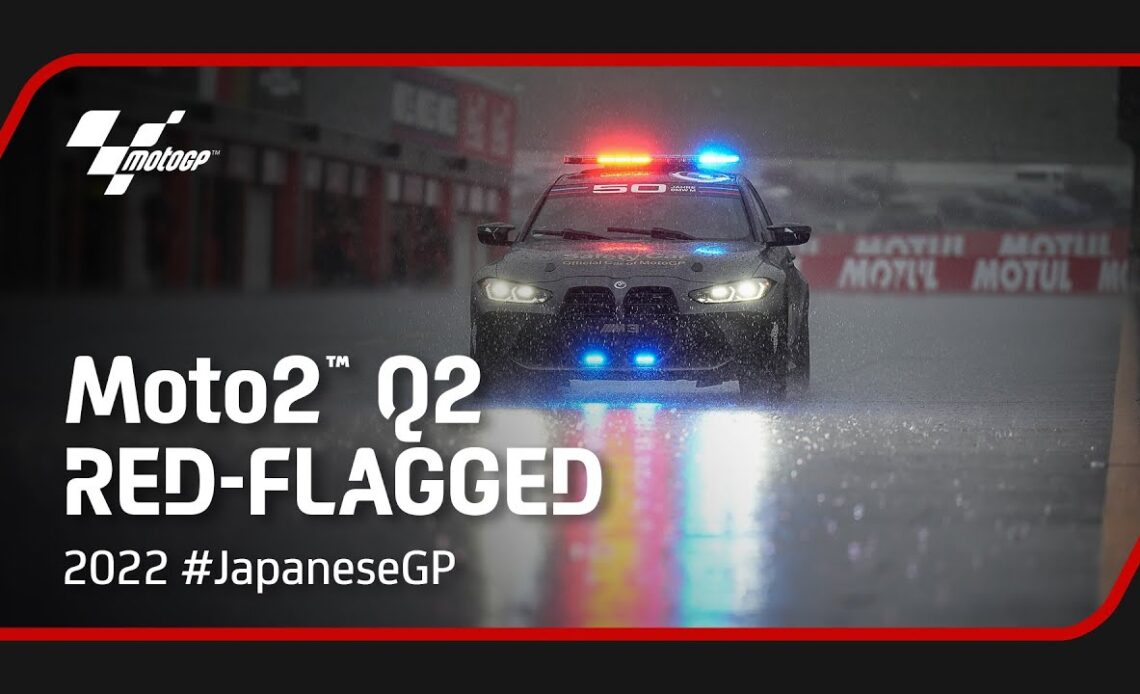 Moto2 Q2 Red-flagged due to weather conditions | 2022 #JapaneseGP