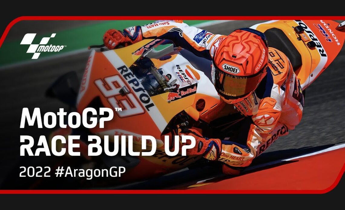 MotoGP Race Build Up | 2022 #AragonGP