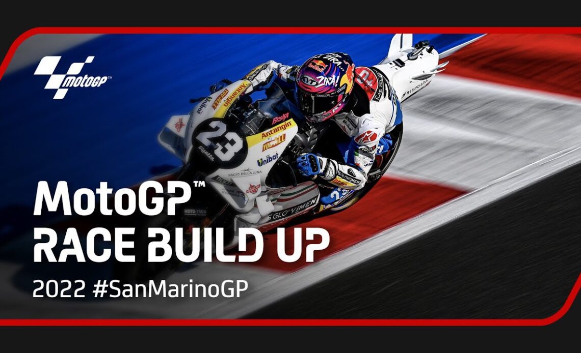 #MotoGP Race Build Up | 2022 #SanMarinoGP