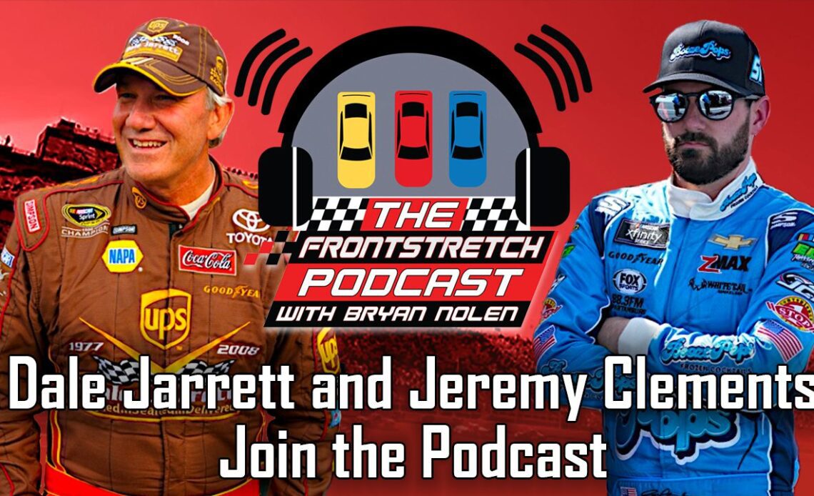 Dale Jarrett and Jeremy Clements on Frontstretch podcast with Bryan Nolen, Jared Haas graphic.