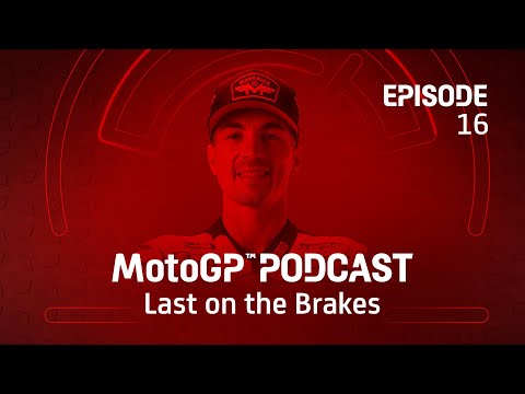 Talking 2022 with Maverick Viñales | #MotoGPpodcast Last on the Brakes
