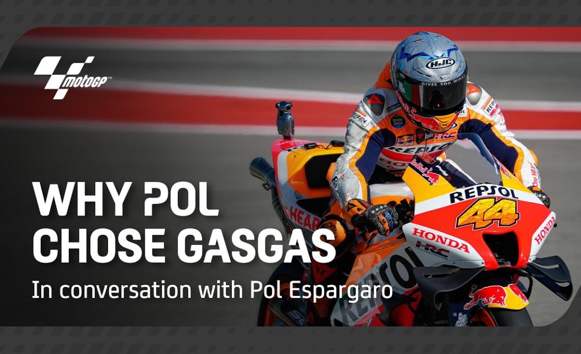Why Pol chose GASGAS | In Conversation with Pol Espargaro
