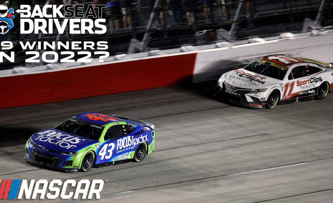 Will NASCAR see more than 19 winners in 2022? | Backseat Drivers