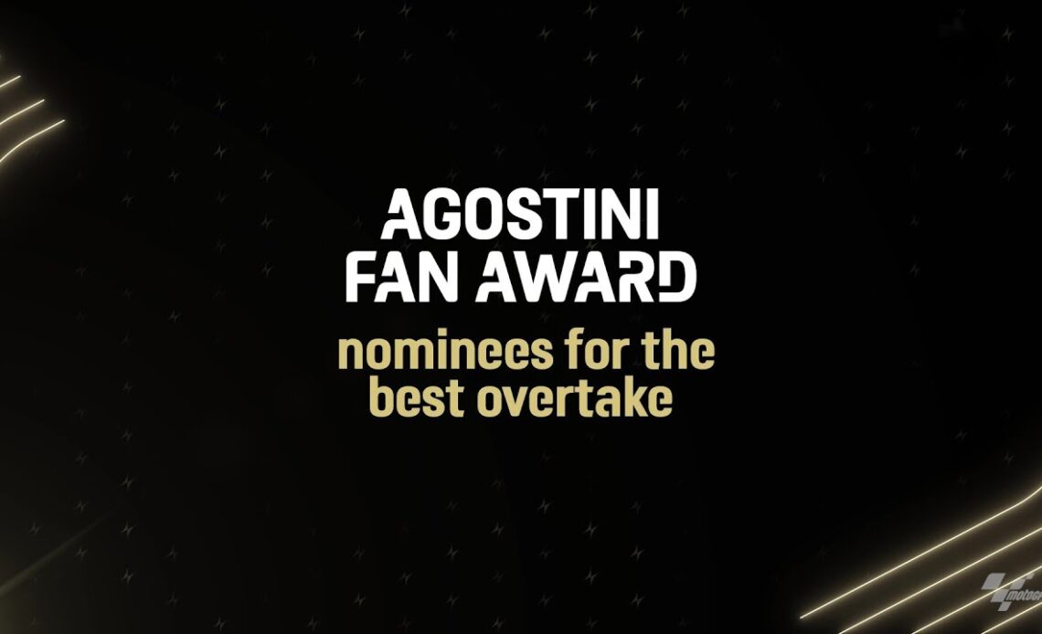 Agostini Fan Award nominees for the Best Overtake | 2022 #MotoGPAwards