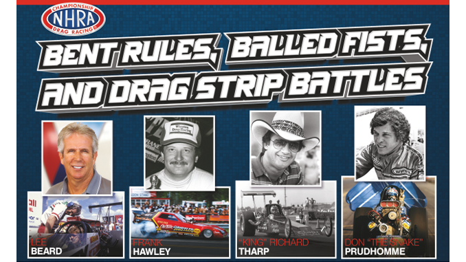 NHRA Breakfast at 2022 SEMA Show will feature Legends discuss “Bent Rules, Balled Fists and Drag Strip Battles”