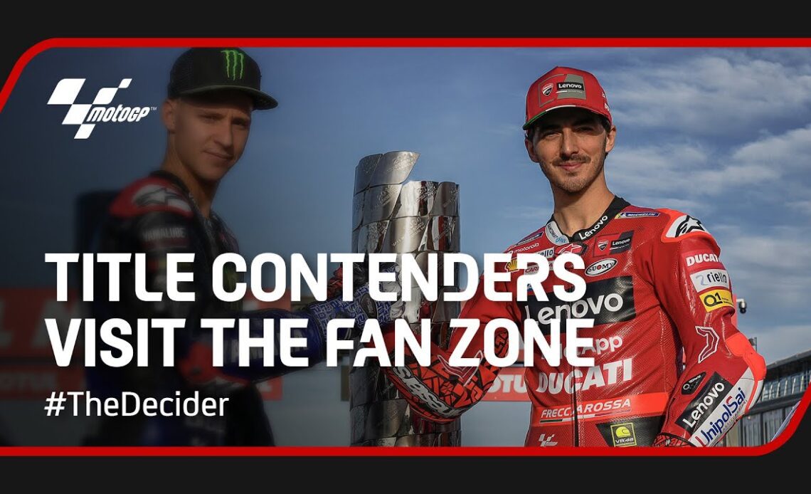 At the Fan Zone with the #MotoGP title contenders | #TheDecider
