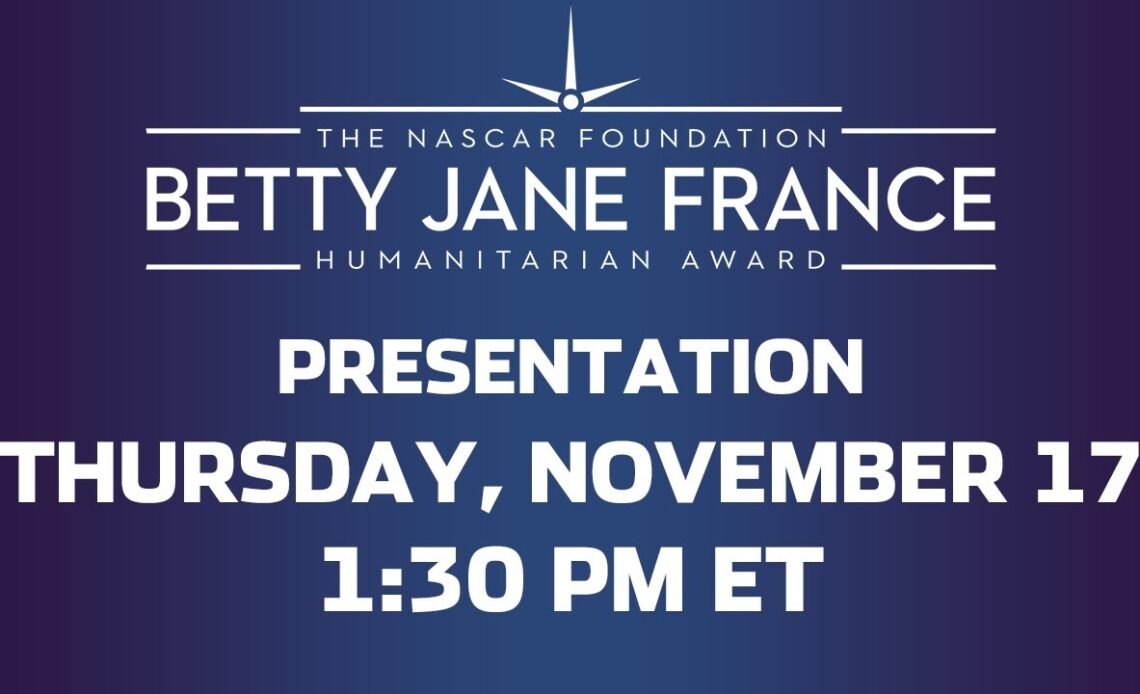 Betty Jane France Humanitarian Award Ceremony