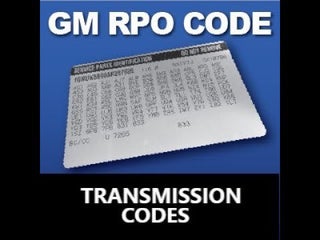 GM TRANSMISSION RPO CODES