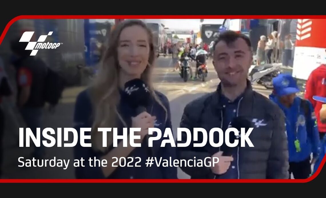 Inside The Paddock | Saturday at the 2022 #ValenciaGP