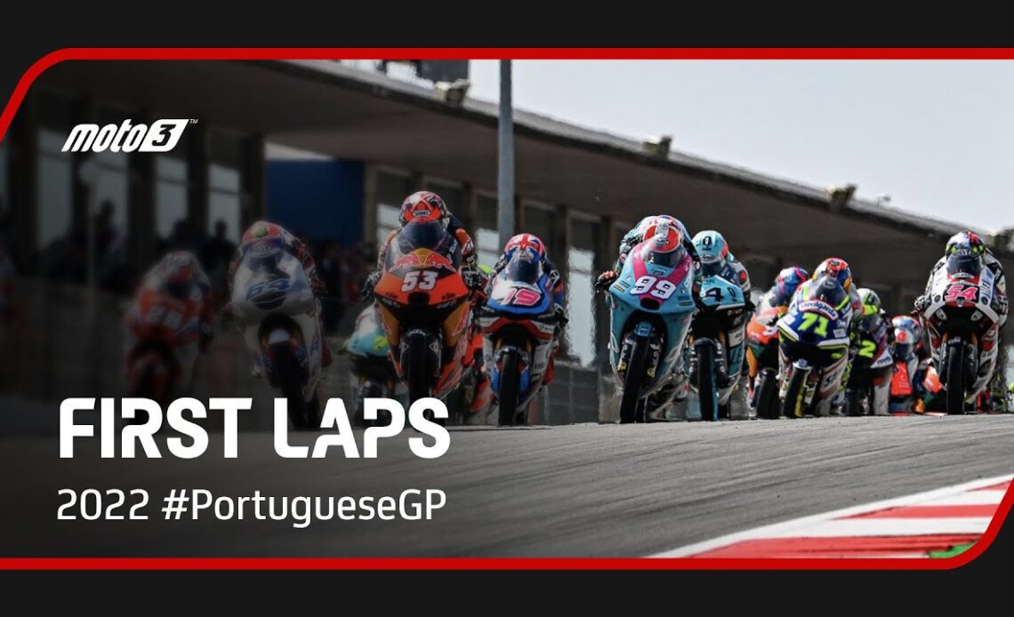 Moto3™ First Laps | 2022 #PortugueseGP 🇵🇹