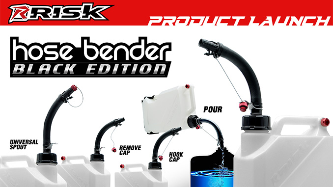 221115 Risk Racing® Launches Its New Rendition of the Best Selling Hose Bender - Gas Can Spout [678]
