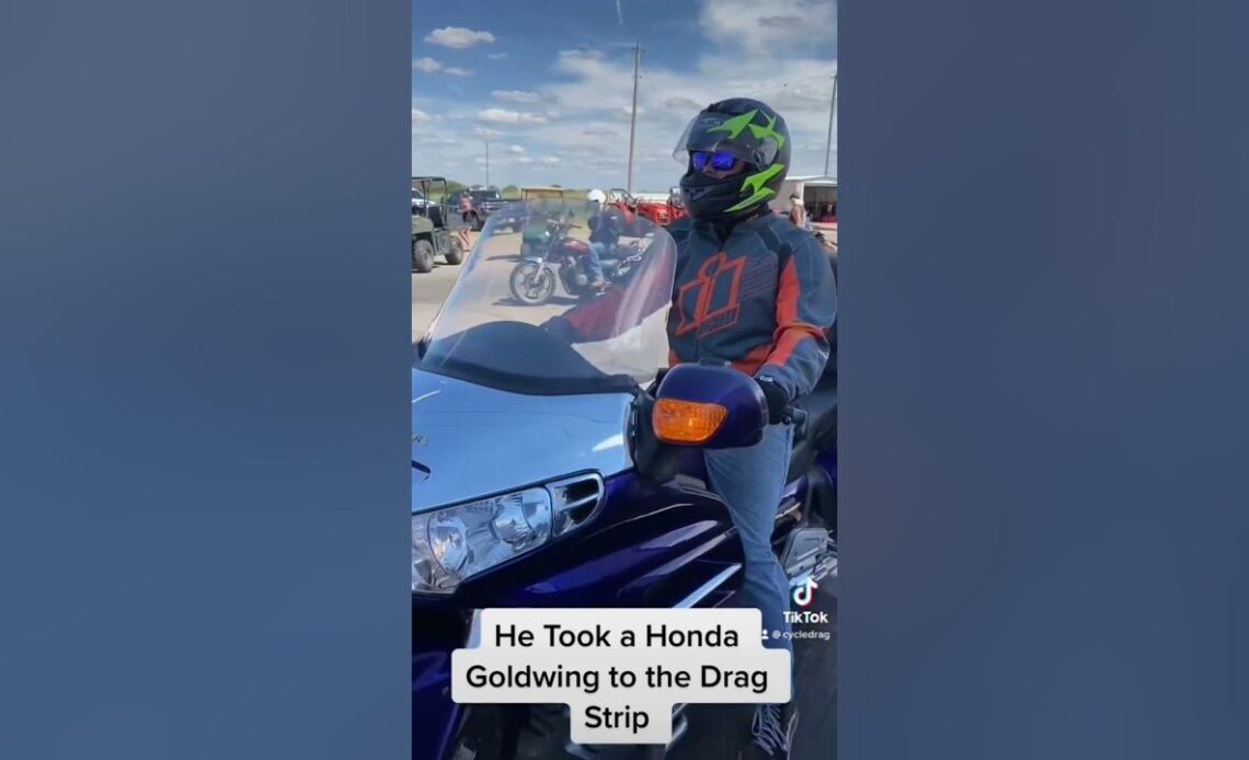 He Took A Goldwing to the Drag Strip
