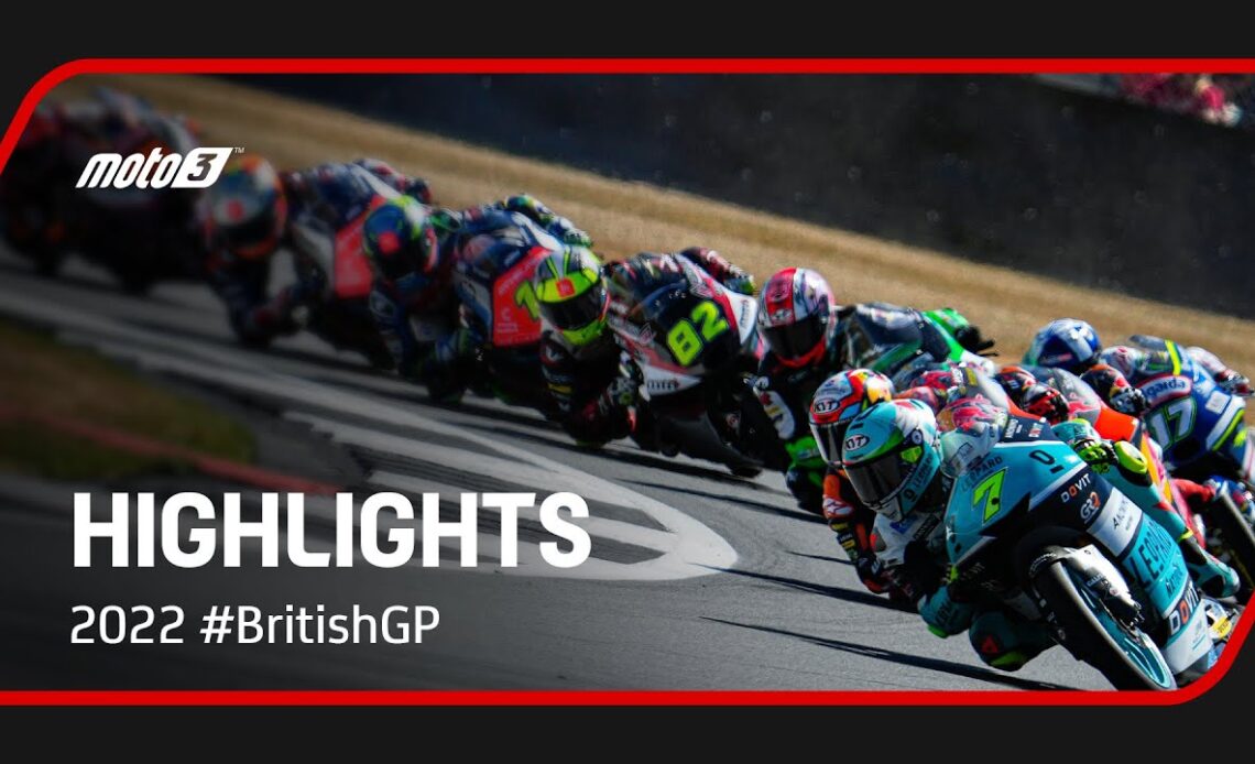 Moto3™ Race Highlights 🏍️💨 | 2022 #BritishGP 🇬🇧