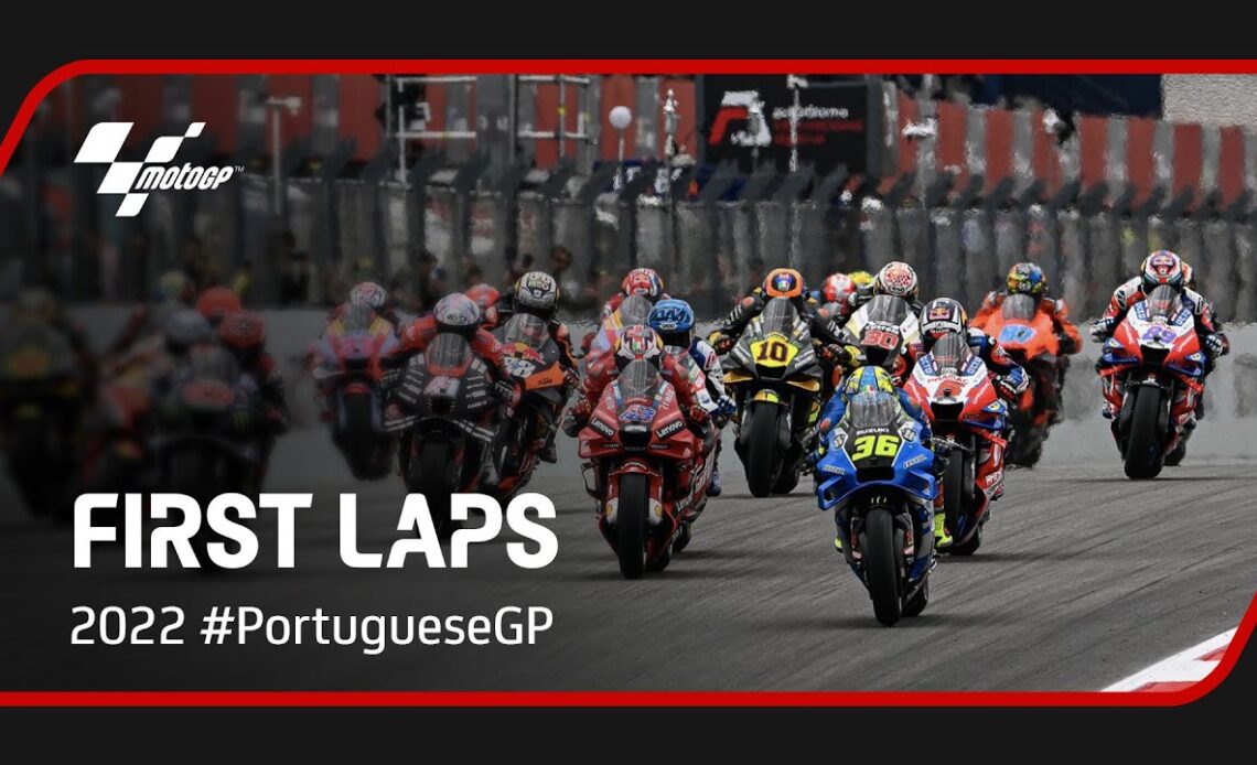 MotoGP™ First Laps | 2022 #PortugueseGP 🇵🇹