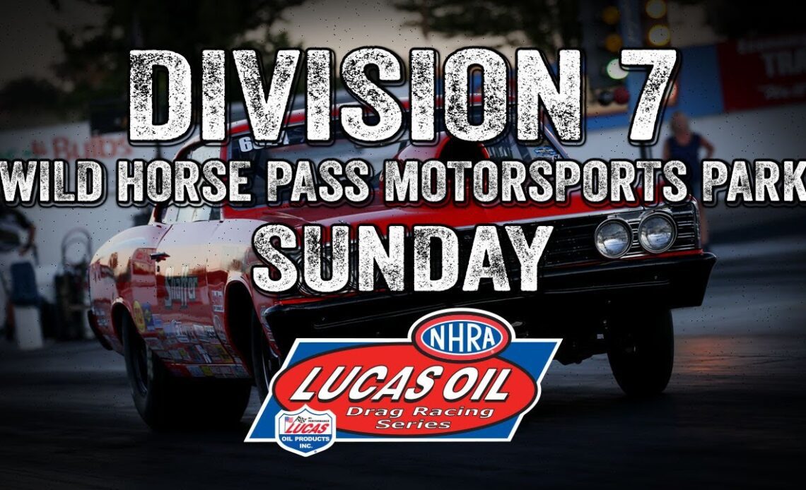 Division 7 NHRA Lucas Oil Drag Racing Series from Wild Horse Pass Motorsports Park - Sunday