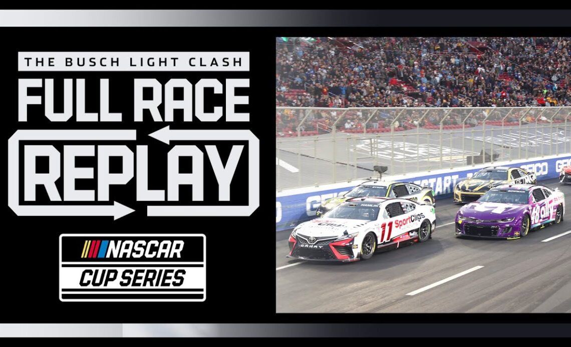 Busch Light Clash at the LA Coliseum | NASCAR Cup Series Full Race Replay