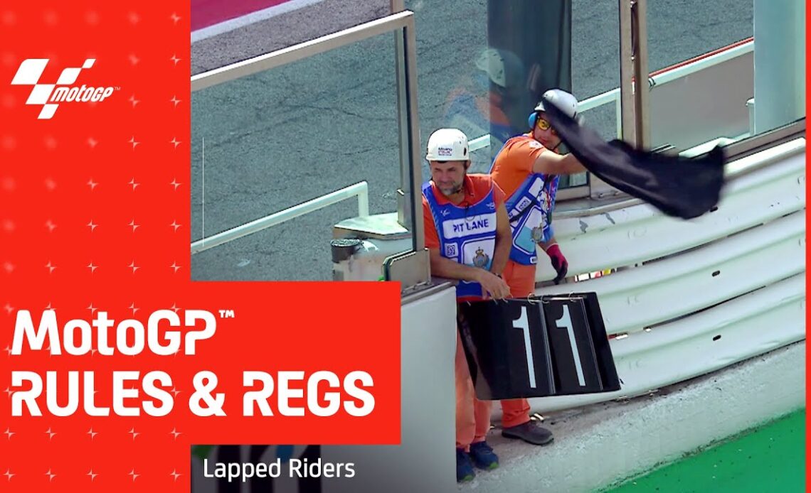 Lapped Riders 🔵 | MotoGP™ Rules & Regs