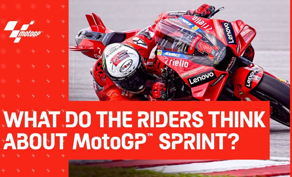 What do the riders think about MotoGP™ Sprint?