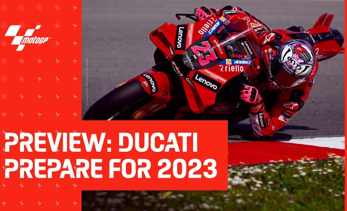Ducati gear up for title defence | 2023 PREVIEW