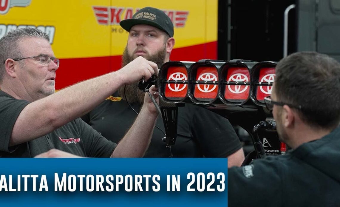 Kalitta Motorsports looks to get back to winning ways in 2023