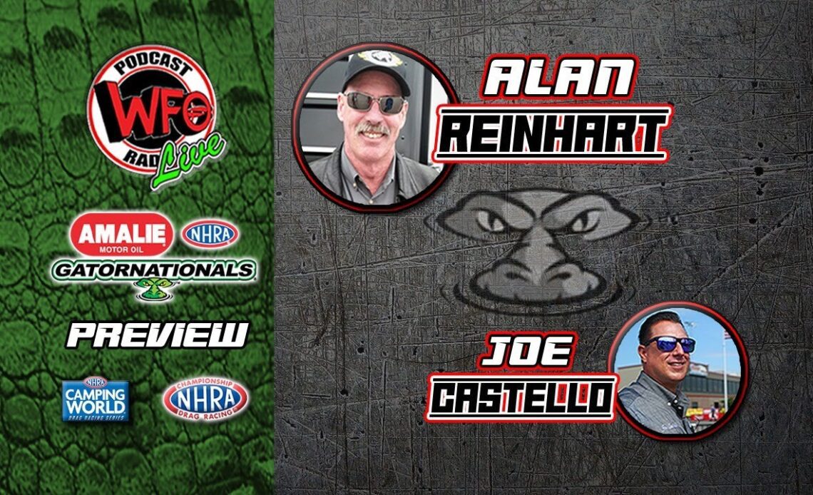 WFO Radio Amalie Oil NHRA Gatornationals preview - Live from Gainesville Raceway -