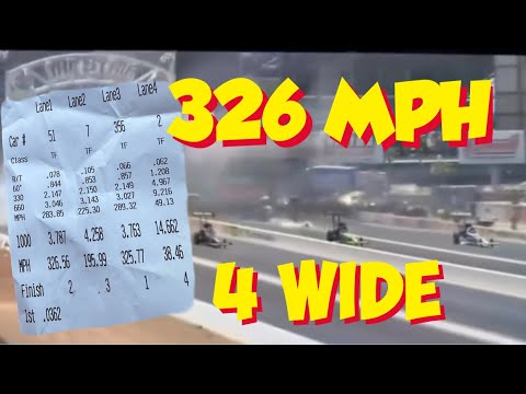 326 MPH 4 WIDE !!!