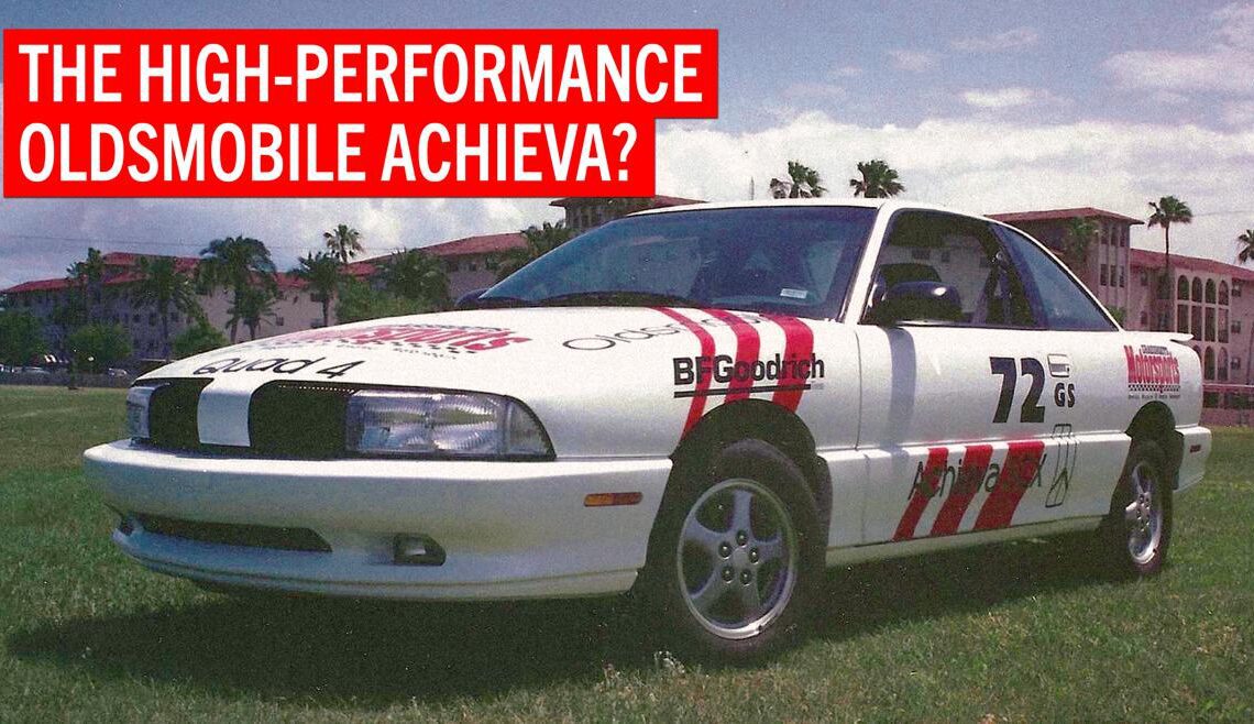 An Oldsmobile Achieva is one of the most exclusive cars we've owned?