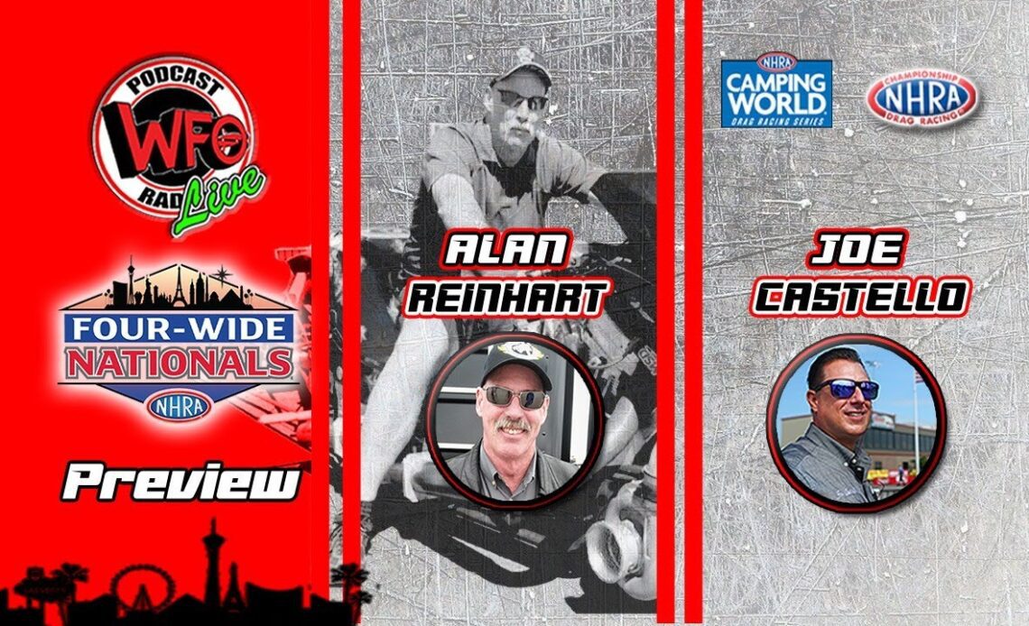 Dallas Glenn goes WFO with NHRA's Alan Reinhart and Joe Castello 4/11/2023