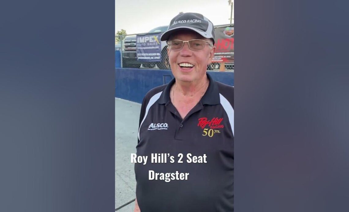 Drag racing legend Roy Hill built a 2 seat dragster!