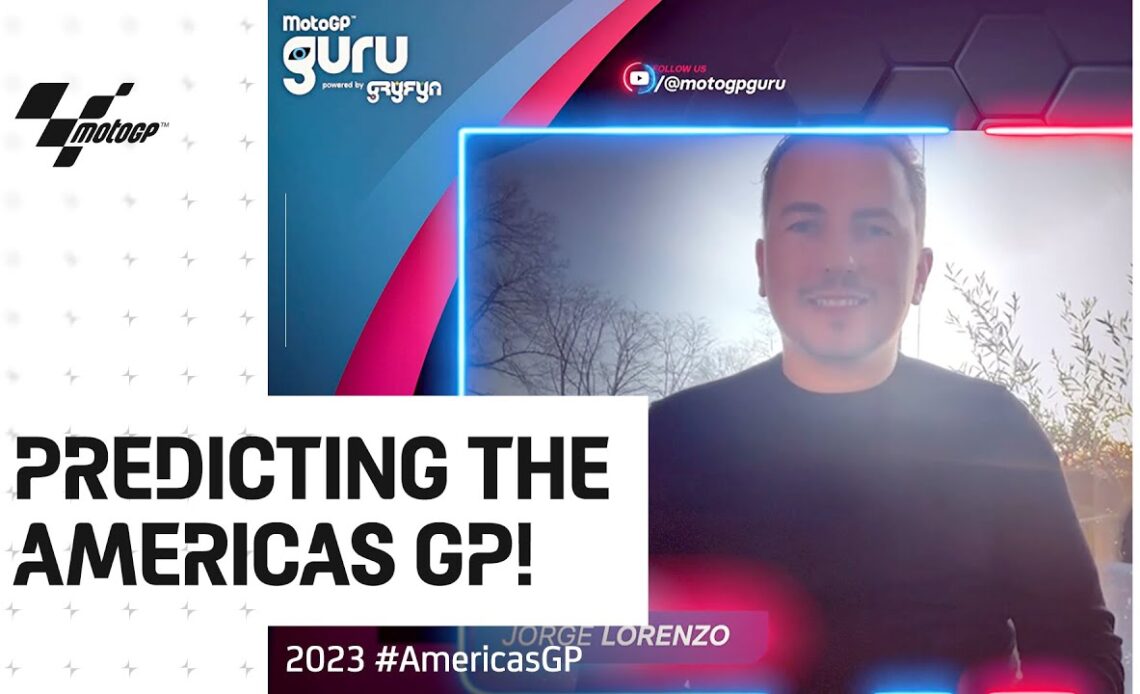 Jorge Lorenzo's must-see predictions for the #AmericasGP! 👀 | MotoGP™ Guru