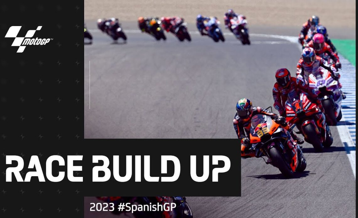 #MotoGP Race Build Up | 2023 #SpanishGP