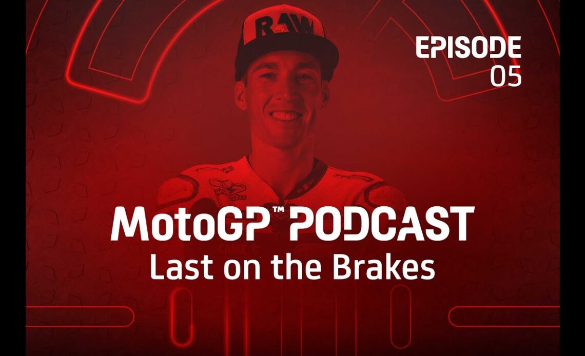 Last on the Brakes with Aleix Espargaro 🎙️ | MotoGP™ Podcast