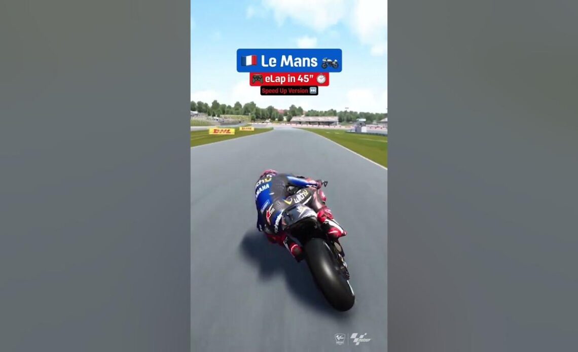 Le Mans 🇫🇷  eLap in 45"