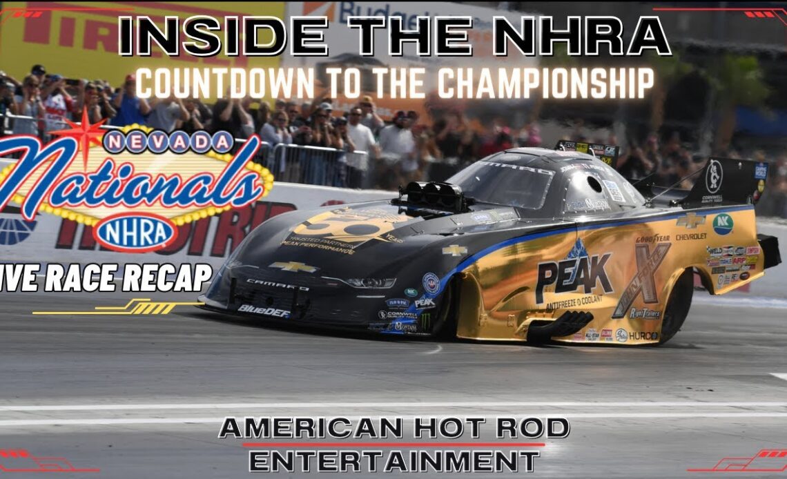 2023 NHRA Nevada Nationals LIVE Race Recap | INSIDE THE NHRA