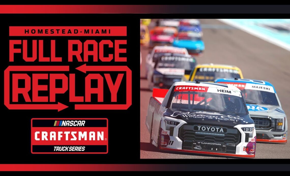 CRAFTSMAN 150 | NASCAR CRAFTSMAN Truck Series Full Race Replay