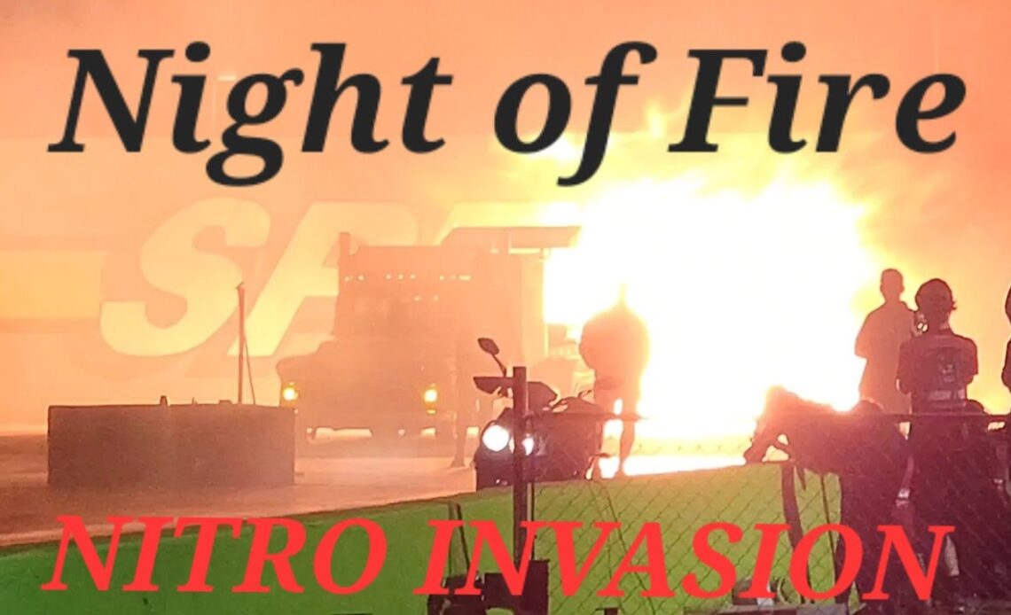 Night of Fire - Nitro Invasion 2023 - Orlando SpeedWorld Dragway