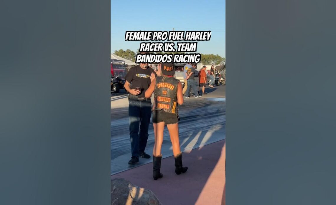 Female Pro Fuel Harley racer vs. Team Bandidos Racing