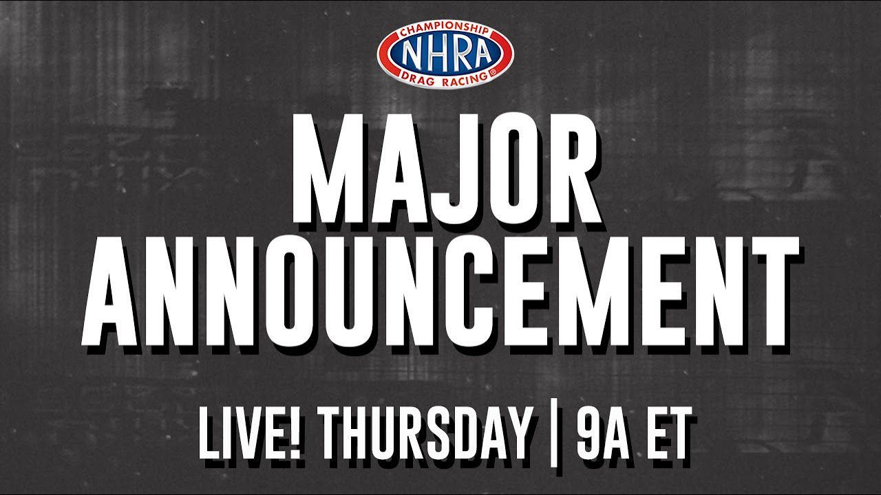 Major NHRA Announcement