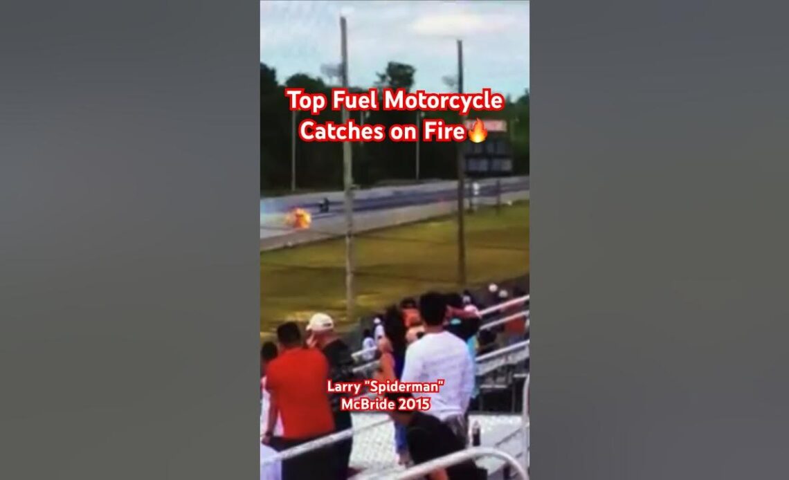 Top Fuel Motorcycle Racer Catches on Fire 😮 🔥