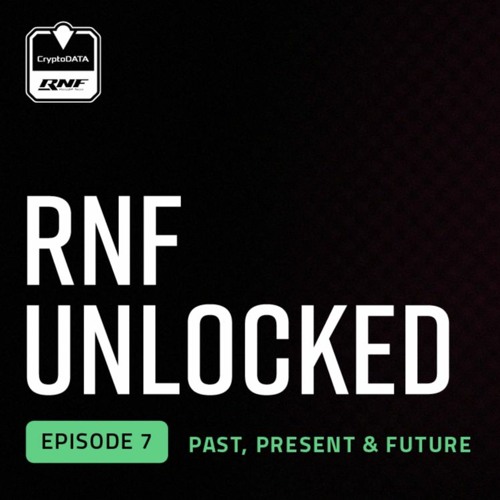 RNF Unlocked #7 2023: Silverstone, rumours and time