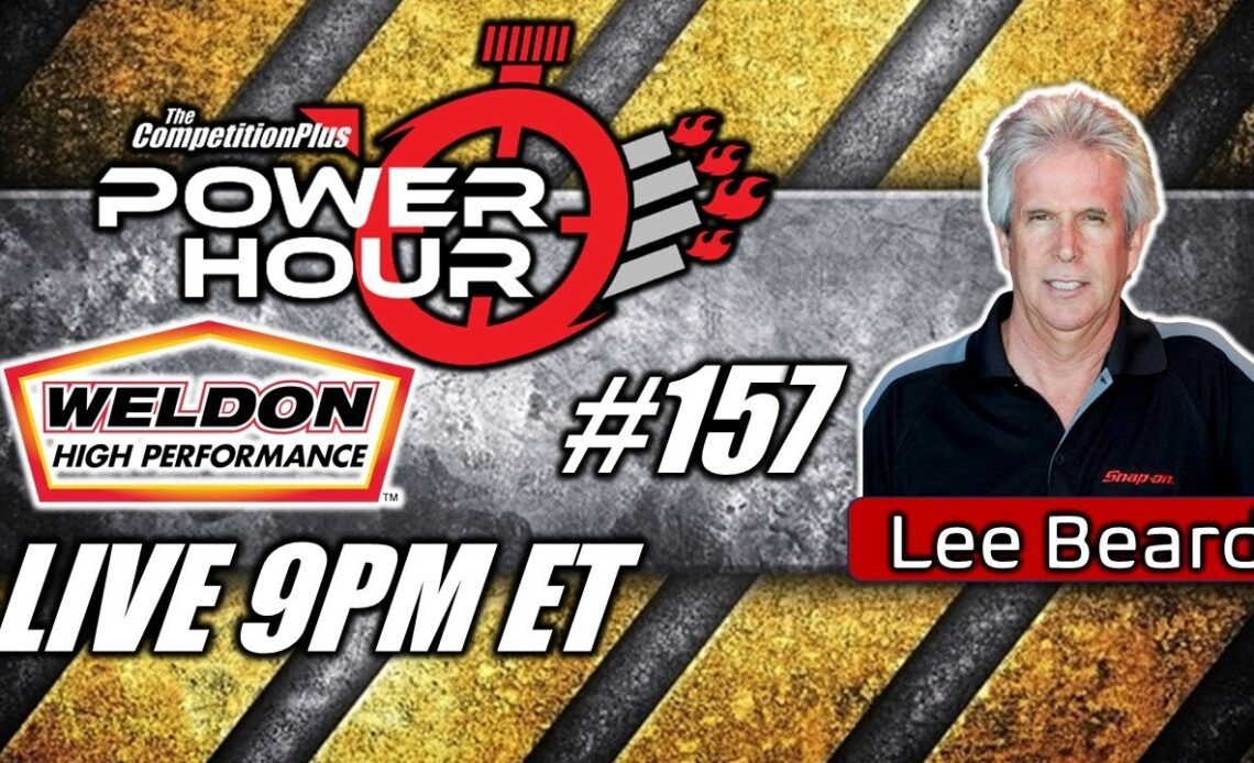 Power Hour #157 Lee Beard & Drag Racing On Competition Plus