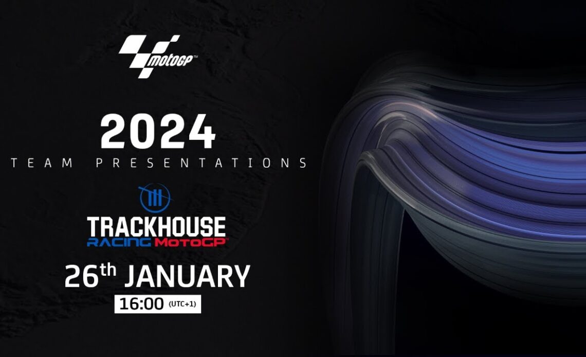 Trackhouse Racing | 2024 #MotoGP Teams Presentations Live Show