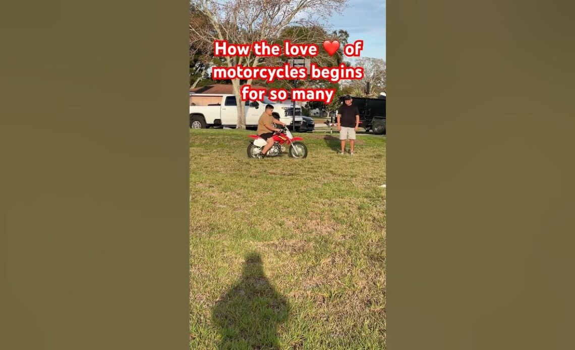 How the Love of Motorcycles Begin For So Many