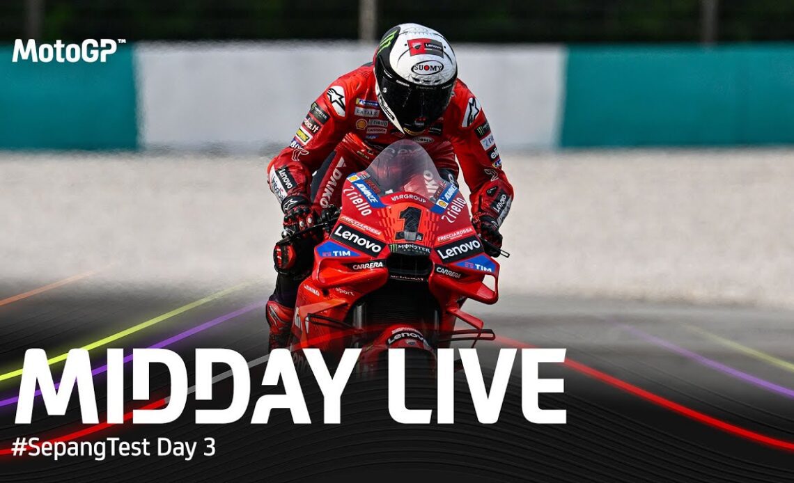Midday Live - Day 3 | #SepangTest